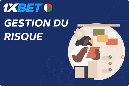 Gestion efficace de l'argent 1xbet